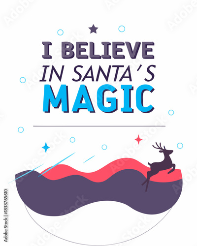 I Believe In Santas Magic T Shirt Design 