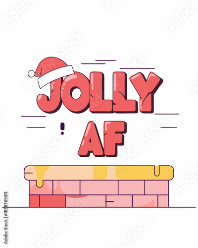 Jolly AF Bold Graffiti Style T Shirt Design 