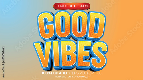 3D text effect good vibes theme
