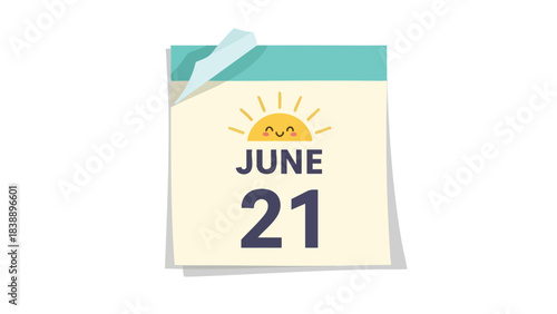 A cheerful minimalist calendar page displaying June 21 with a radiant, smiling sun graphic, symbolizing the vibrant arrival of summer solstice and