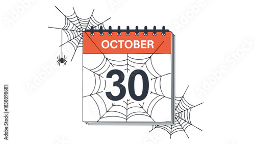 Impending spooky festivity marked on a unique calendar page featuring an October 30th date surrounded by eerie spiderwebs and a hanging arachnid