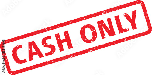 Red Cash Only Rubber Stamp with Rounded Corners and Distressed Texture on White Background