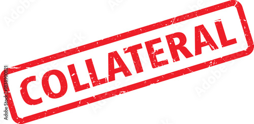 Distressed Red Collateral Rubber Stamp Impression on White Background for Business or Finance Use