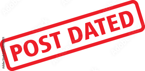 Red Post Dated Rubber Stamp Isolated on White Background For Office and Business