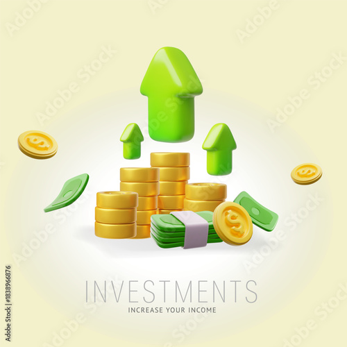 Growth arrows chart with money cash, Increase your income 3D vector poster, dollar coins and bills, finance, investment