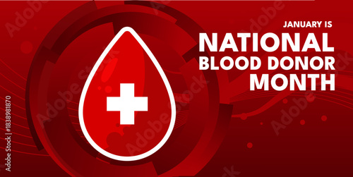 January is national blood donor month, medical awareness banner with drop and cross symbol