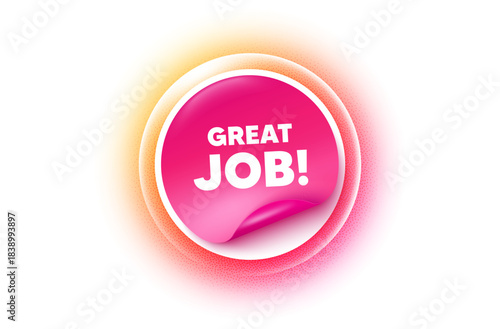 Great job sticker orange gradient. Paper offer price tag. Great job tag. Recruitment agency sign. Hire employees symbol. Sticker label. Grain dots effect. Vector