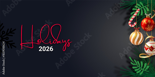 holliday 2026 background design with ornaments and copy space