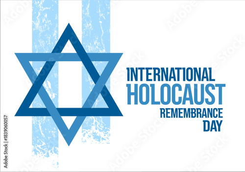 International holocaust remembrance day, star of david symbol on white and blue grunge background, vector illustration