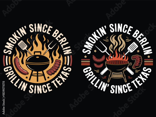 Smokin Since Berlin Grillin Since Texas BBQ Grill Fire Sausage Barbecue T-Shirt Design Vector Illustration Set