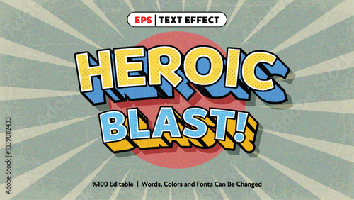 Heroic Blast Text Effect Editable Colorful Retro Style Typography Design for Graphic Projects and Posters
