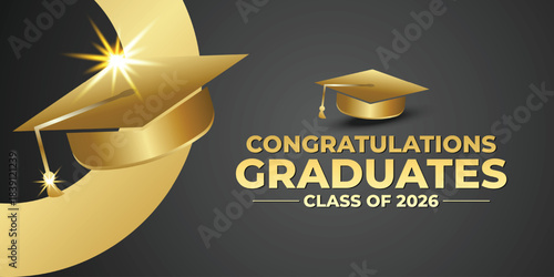 Gold Graduation Cap Banner with Class of 2026 Text and Shiny Celebration Theme