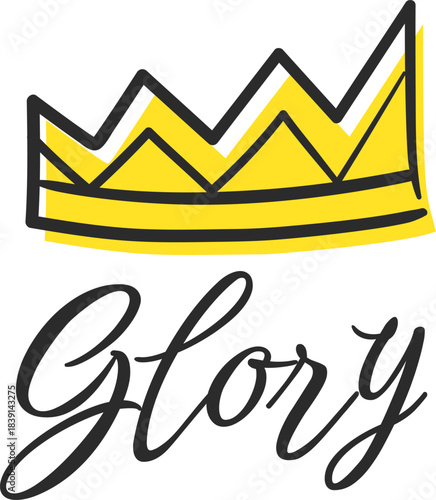 Hand drawing crown icon with glory lettering text
