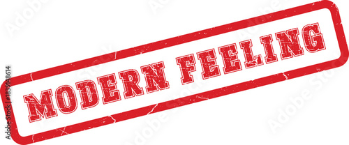 A modern feeling expression presented on a textured red grunge rubber stamp icon