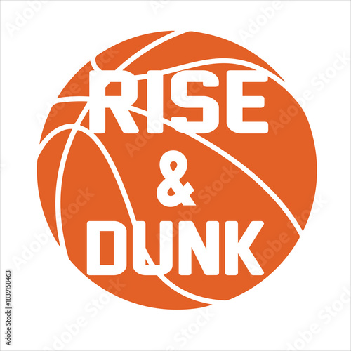 Rise & Dunk Basketball T-Shirt Design