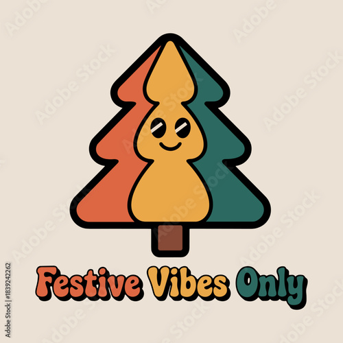 Festive Vibes Only Retro Christmas Tree Illustration