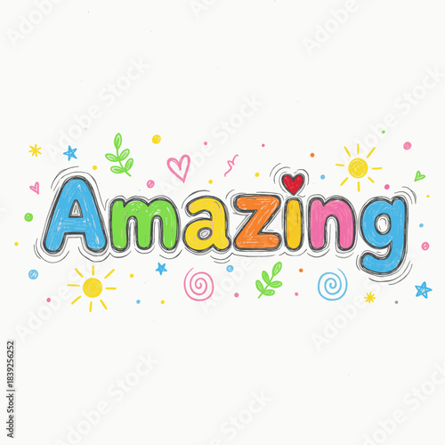 Cheerful colorful word "Amazing" with decorative elements