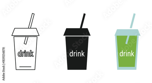Takeaway drink cup icon with straw and text drink three different styles vector graphic symbol set