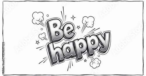 Positive and cheerful motivational message illustration