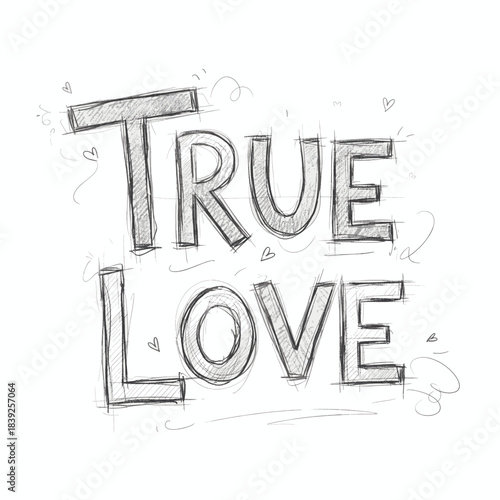 Handwritten True Love word with doodles