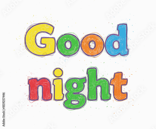 Colorful Good Night phrase in playful font