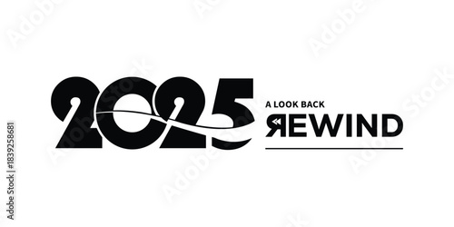Bold black “2025 A Look Back Rewind” typography logo on white background, featuring stylized numbers and rewind text, perfect for year in review branding, recap videos, reports and presentations.