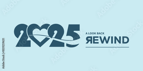 Minimal “2025 A Look Back Rewind” typography logo on light blue background, ideal for year in review video intro, recap presentation, social media highlights, podcast cover.