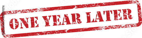 Red grungy stamp with one year later text