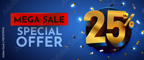 Mega Sale Special Offer with 25 percents discount on blue. Golden numbers and confetti. Vector illustration