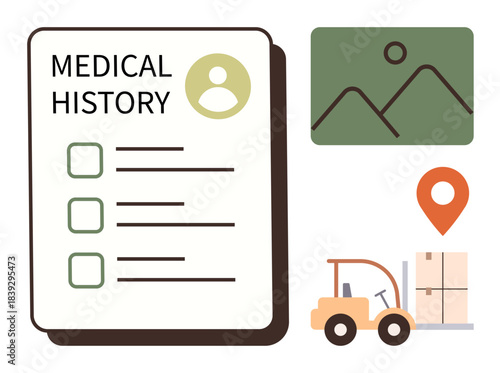 Medical history document with checkboxes, scenic image, forklift carrying boxes, and location marker. Ideal for healthcare, logistics, storage, tracking delivery organization planning. Simple flat