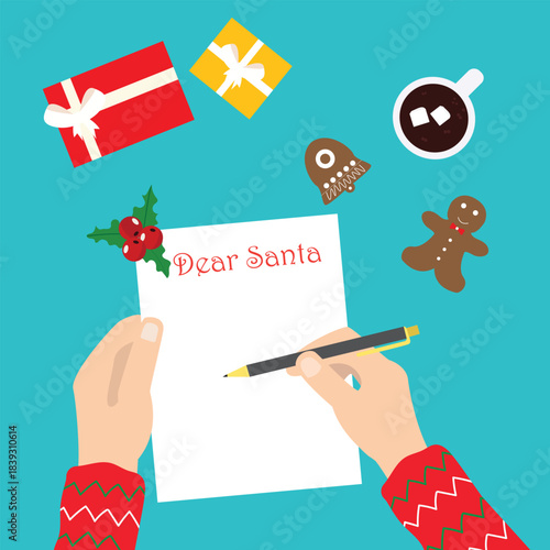 Hands holing pen and write a letter to Santa Claus. Christmas wish list preparing for the winter holidays new year. Festive background with seasonal decoration  vector illustration