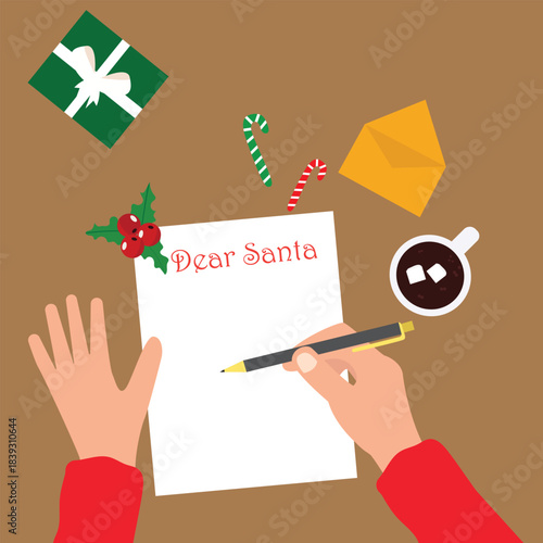Hands holing pen and write a letter to Santa Claus. Christmas wish list preparing for the winter holidays new year. Festive background with seasonal decoration  vector illustration