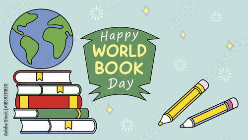 Happy world book day banner with stacked books, a globe, and pencils for global education