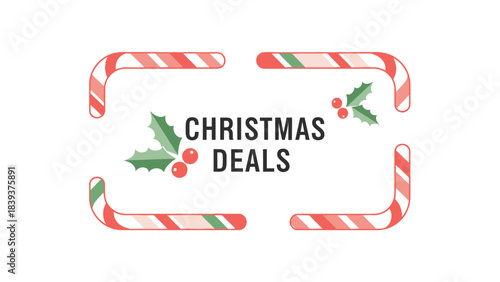 Festive Christmas Deals Announcement Frame with Holly and Candy Canes