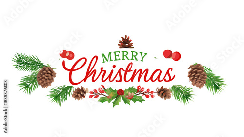 Xmas nature design border, text Merry Christmas, white background. Green pine, fir twigs, cones, red berries. Vector illustration. Greeting banner template. Winter holidays forest .vector icon