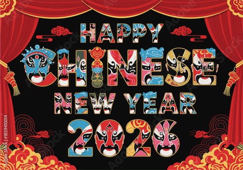 Happy Chinese New Year 2026 with traditional opera mask designs and festive decorations