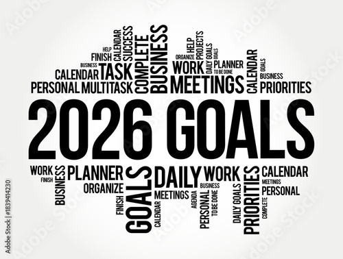 2026 GOALS highlighted in a bold word cloud featuring meetings, planner, priorities, daily work, multitask, business, organize, calendar, task, finish, success, projects, agenda, personal