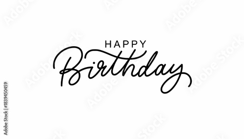 Elegant Happy Birthday" Calligraphic Script Text Design for Celebratory Greetings, Cards, and Invitations. Modern Handwritten Typography Isolated on White Background