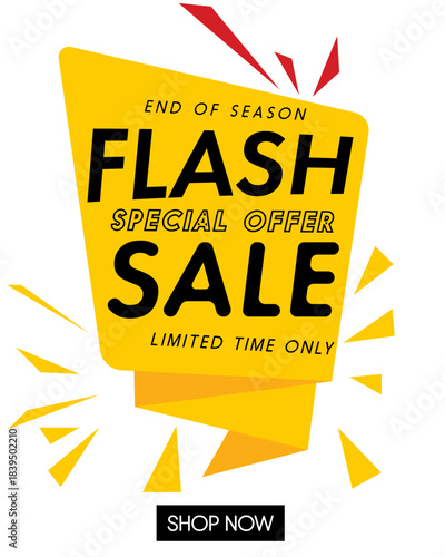 Bold Yellow "FLASH SALE" Banner Graphic with Black Typography and Red Burst Accents, Featuring "End of Season" and "Limited Time Only"