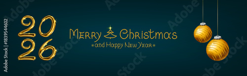 Merry Christmas and Happy New Year 2026 Banner on green background.