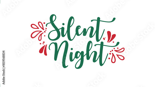 Elegant green calligraphy text reading silent night with decorative red floral accents and flourishes silhouette
