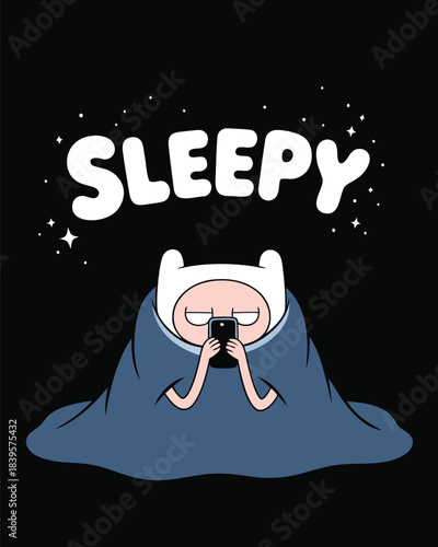 Finn the human from adventure time is depicted as very sleepy tucked under a blanket with stars surrounding the word sleepy