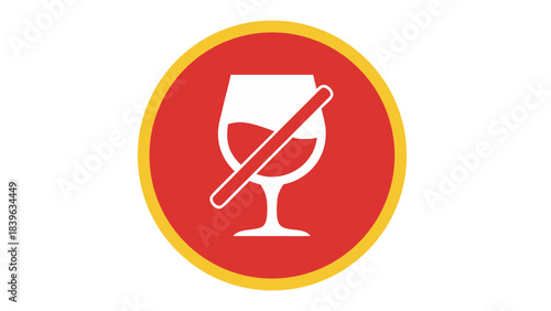 A White Wine Glass with a Red Line Through It Inside a Red Circle with a Yellow Border on a Black Background Indicating No Alcohol Allowed