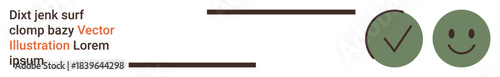 Approval process, positive feedback, satisfaction, decision making, minimal design, communication. Two green circles a checkmark and happy face with clean text layout. Approval and satisfaction