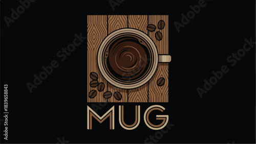 Overhead view of a coffee mug on a wooden surface with coffee beans and the word MUG below.
