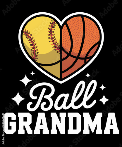 Ball Grandma Softball Basketball Grandma Of Both