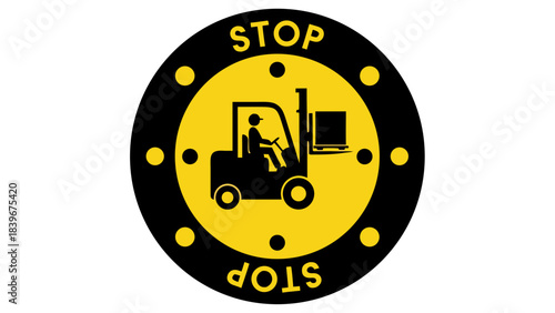 Cautionary Yellow Circular Warning Sign Featuring a Black Forklift Icon and the Word Stop in Uppercase Letters Against a Stark Black Background