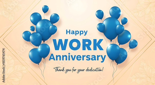Blue balloons celebrate happy work anniversary with thank you message celebration