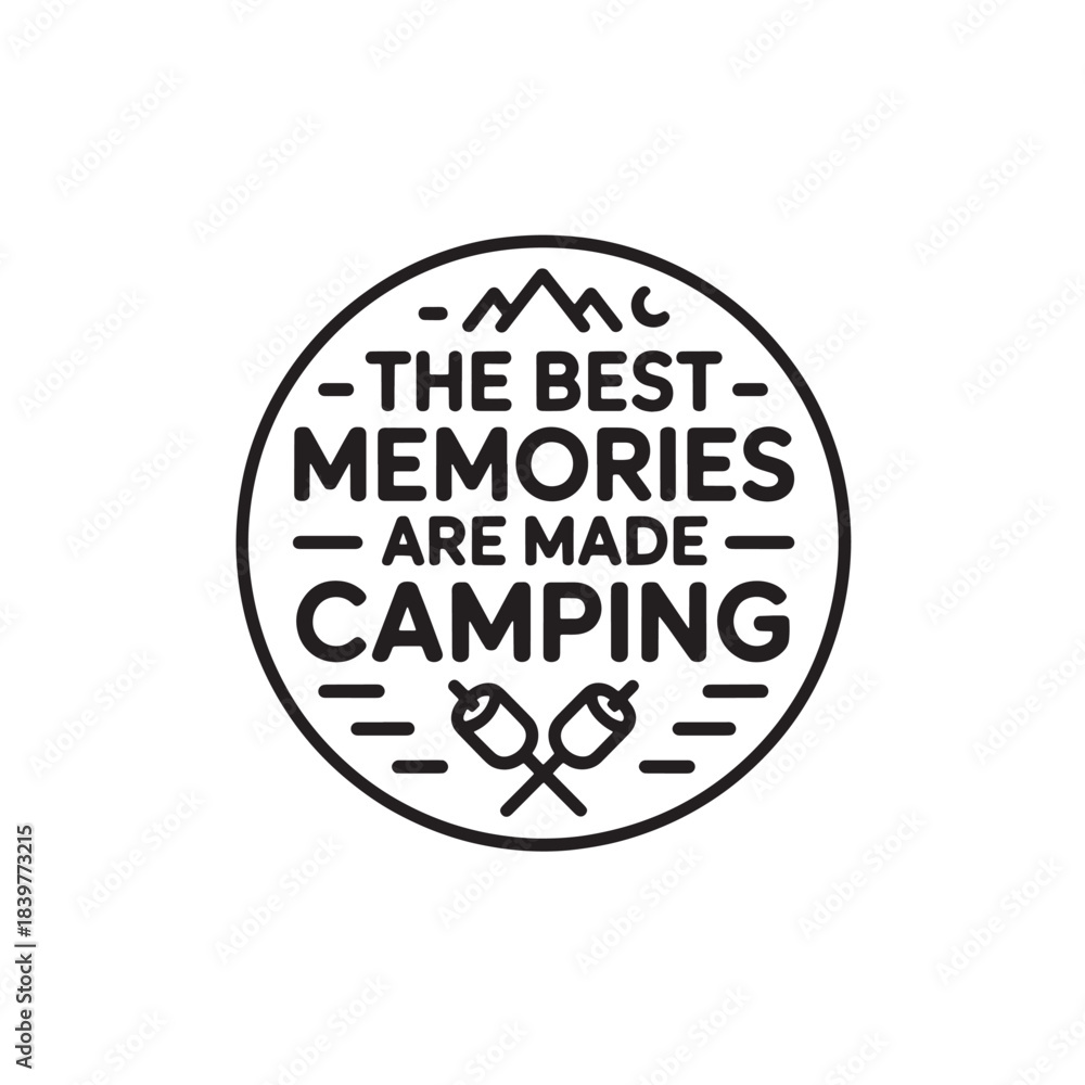 Fototapeta premium Best memories are made camping badge vector design for travel and outdoor concept