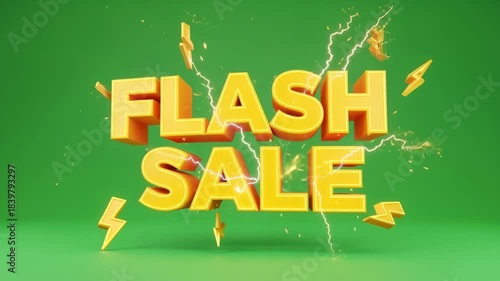 Exciting flash sale announcement with bright yellow 3D text and lightning bolts on a vibrant green background.